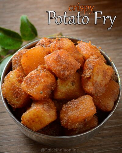 Aloo Fry Recipe - How to make Crispy Potato Fry — Spiceindiaonline