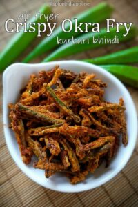 Crispy Okra Fry | Kurkuri Bhindi | Air Fryer Okra — Spiceindiaonline